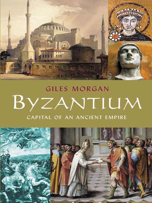 Title details for Byzantium by Giles Morgan - Available